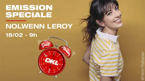 [Replay] Nolwenn Leroy sur DKL !